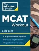 MCAT Workout, 2022-2023 - Review, The Princeton