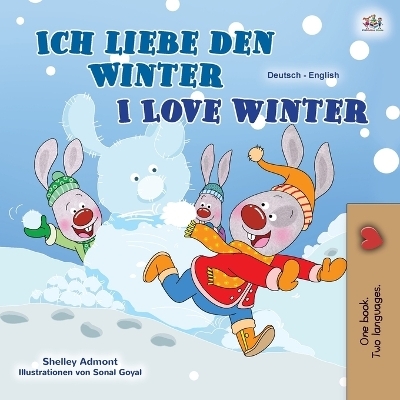 I Love Winter (German English Bilingual Book for Kids) - Shelley Admont, KidKiddos Books