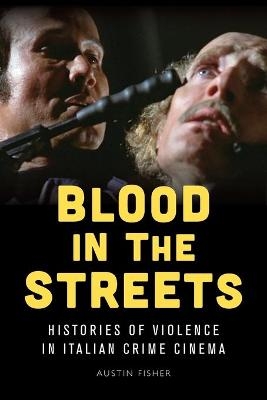 Blood in the Streets - Austin Fisher