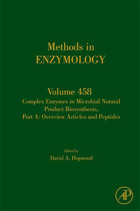 Complex Enzymes in Microbial Natural Product Biosynthesis, Part A: Overview Articles and Peptides - 