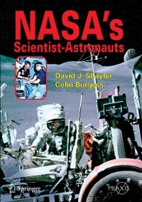 NASA's Scientist-Astronauts -  Colin Burgess,  Shayler David