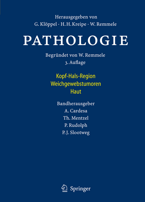 Pathologie -  Antonio Cardesa,  Pierre Rudolph,  Thomas Mentzel,  Pieter J. Slootweg