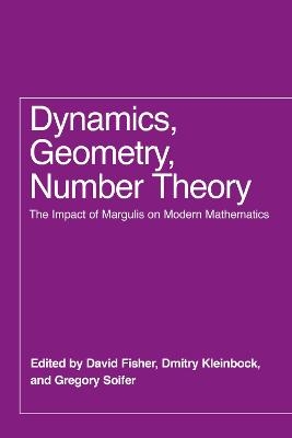 Dynamics, Geometry, Number Theory - 