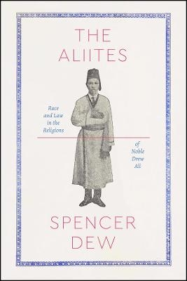 The Aliites - Spencer Dew