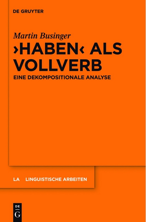 'Haben' als Vollverb -  Martin Businger