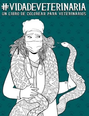 Vida de veterinaria -  Papeterie Bleu