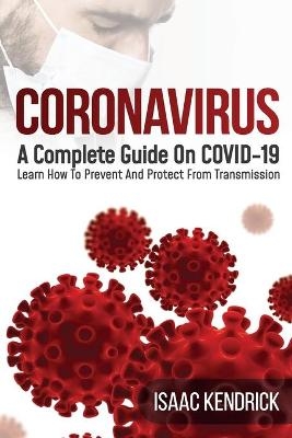 Coronavirus - Isaac Kendrick