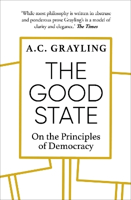 The Good State - A. C. Grayling