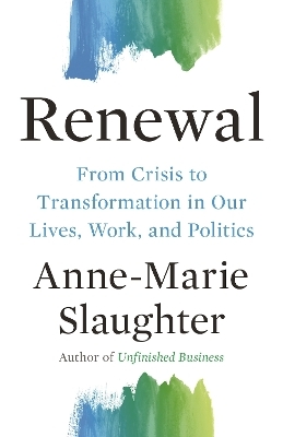 Renewal - Anne-Marie Slaughter