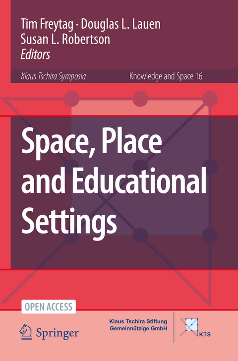 Space, Place and Educational Settings - 