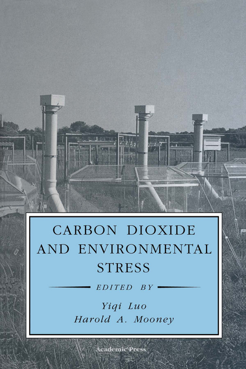 Carbon Dioxide and Environmental Stress - 