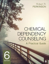 Chemical Dependency Counseling - Perkinson, Robert R.