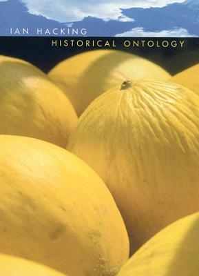 Historical Ontology - Ian Hacking