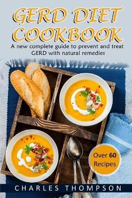 GERD Diet Cookbook - Charles Thompson