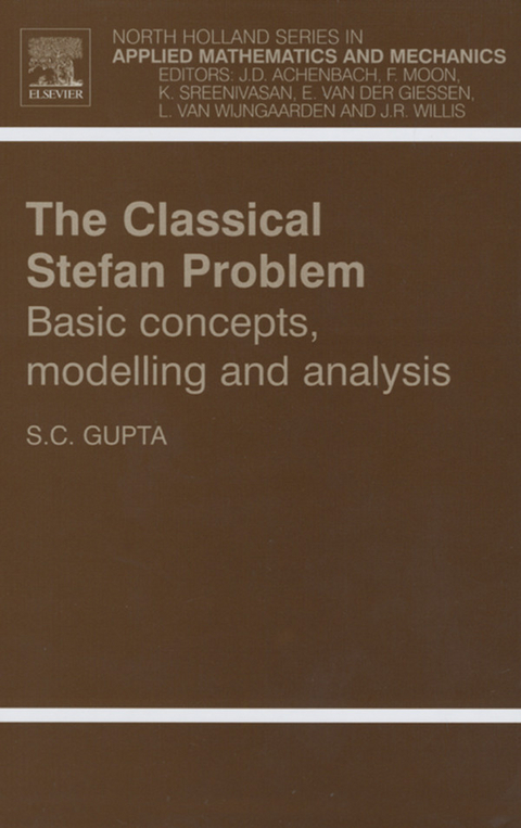 Classical Stefan Problem -  S.C. Gupta