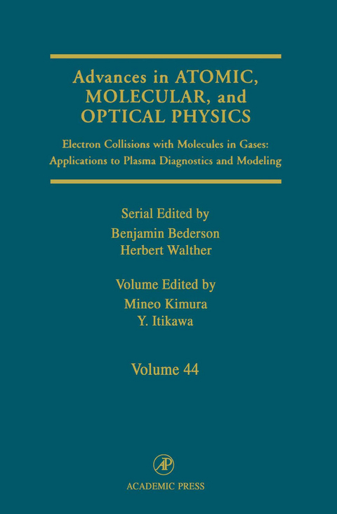 Advances in Atomic, Molecular, and Optical Physics - 