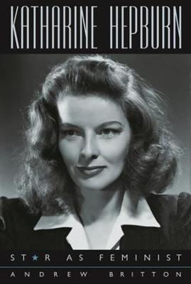 Katharine Hepburn - Andrew Britton