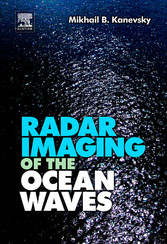 Radar Imaging of the Ocean Waves -  Mikhail B. Kanevsky