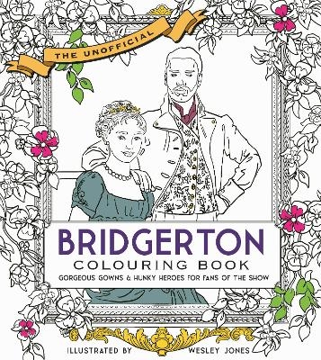 Unofficial Bridgerton Colouring Book -  becker&  mayer!