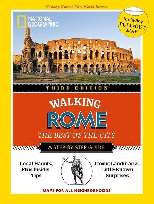 National Geographic Walking Rome, Third Edition -  National Geographic