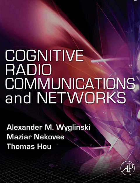 Cognitive Radio Communications and Networks - 