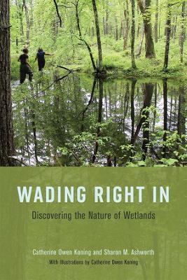 Wading Right in - Catherine Owen Koning, Sharon M Ashworth