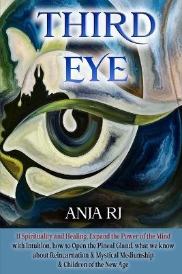 Third Eye - Anja Rj