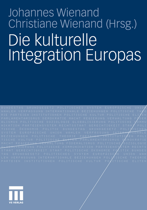 Die kulturelle Integration Europas - 