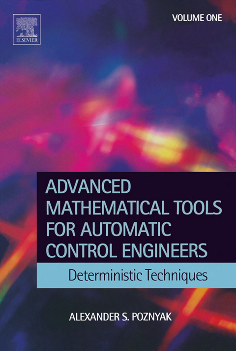 Advanced Mathematical Tools for Control Engineers: Volume 1 -  Alexander S. Poznyak