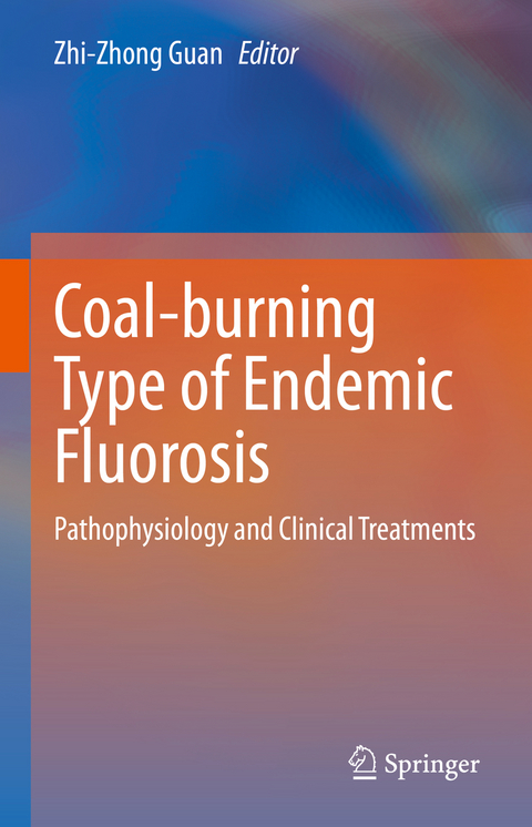 Coal-burning Type of Endemic Fluorosis - 