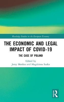 The Economic and Legal Impact of Covid-19 - 