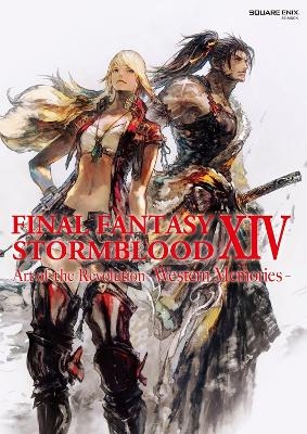 Final Fantasy XIV: Stormblood -- The Art of the Revolution - Western Memories- -  Square Enix