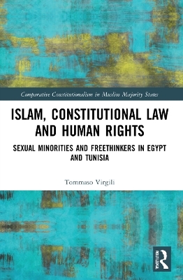 Islam, Constitutional Law and Human Rights - Tommaso Virgili