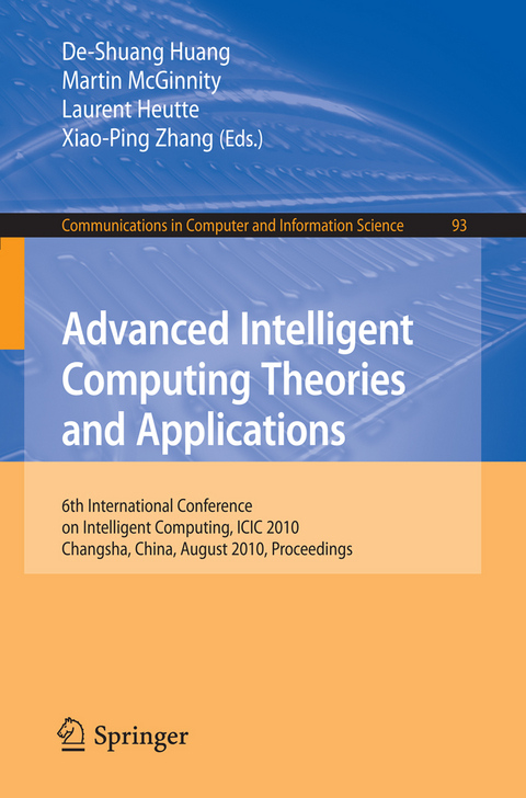 Advanced Intelligent Computing Theories and Applications -  De-Shuang Huang,  Martin McGinnity,  Laurent Heutte,  Xiao-Ping Zhang