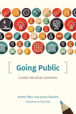 Going Public - Arlene Stein, Jessie Daniels