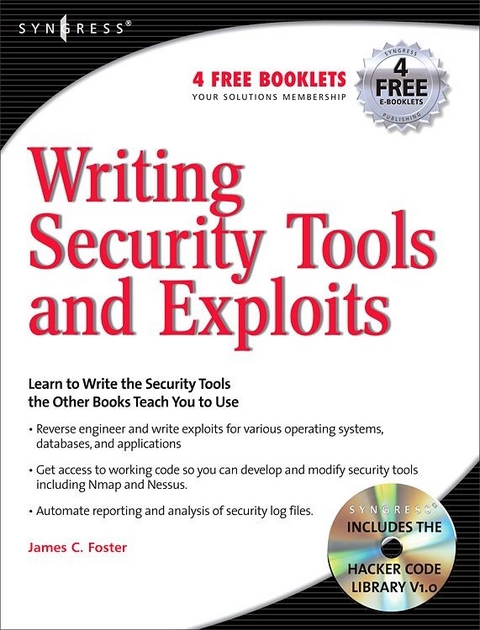 Writing Security Tools and Exploits -  James C Foster