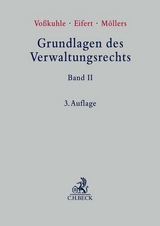 Grundlagen des Verwaltungsrechts - Voßkuhle, Andreas; Eifert, Martin; Möllers, Christoph