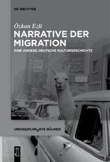 Narrative der Migration - Özkan Ezli