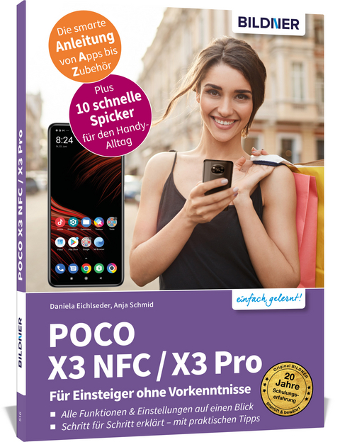POCO X3 NFC / X3 Pro - Für Einsteiger ohne Vorkenntnisse - Anja Schmid, Daniela Eichlseder