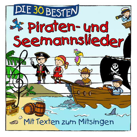 Die 30 besten Piraten- und Seemannslieder