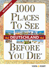 1000 Places To See Before You Die - Deutschland