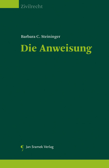 Die Anweisung - Barbara C. Steininger