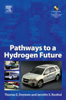 Pathways to a Hydrogen Future -  Thomas E Drennen,  Jennifer E Rosthal