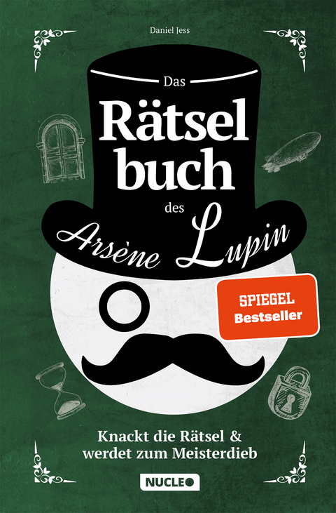 Das Rätselbuch des Arsène Lupin: Knackt die Rätsel & werdet zum Meisterdieb - Daniel Jess