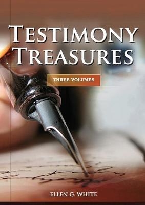 Testimony Treasures 3 Volumes in 1 - Ellen G White