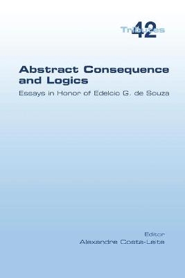 Abstract Consequence and Logics - 