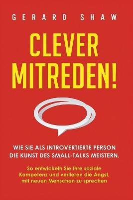 Clever mitreden! - Gerard Shaw