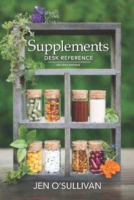 Supplements Desk Reference - Jen O'Sullivan