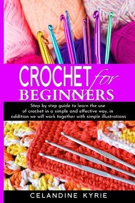 Crochet For Beginners - Celandine Kyrie