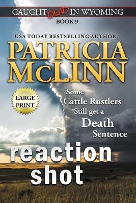 Reaction Shot - Patricia McLinn